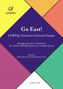 Na vzhod! LGBTQ+ književnost v vzhodni Evropi